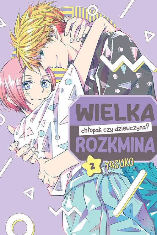 okładka Wielka rozkmina chłopak czy dziewczyna? 2 książka | Yasuko