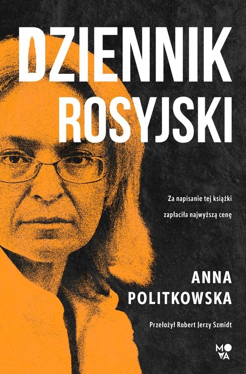 okładka Dziennik rosyjski książka | Anna Politkowska