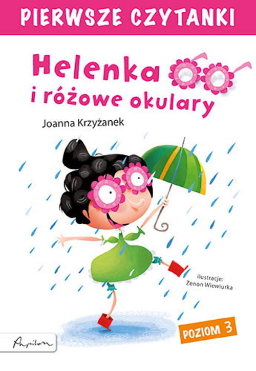 okładka Pierwsze czytanki. Helenka i różowe okulary książka | Joanna Krzyżanek