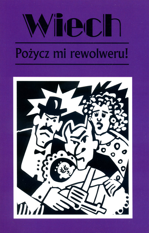 okładka Pożycz mi rewolweru! ebook | epub, mobi, pdf | Stefan Wiechecki Wiech