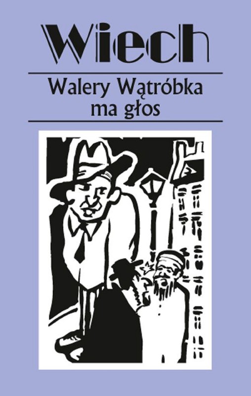 okładka Walery Wątróbka ma głos ebook | epub, mobi, pdf | Stefan Wiechecki Wiech