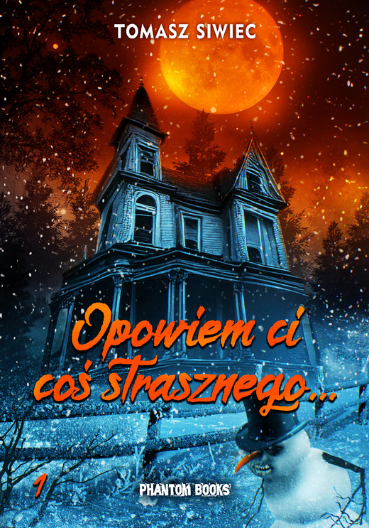 okładka Opowiem ci coś strasznego... ebook | epub, mobi | Tomasz Siwiec