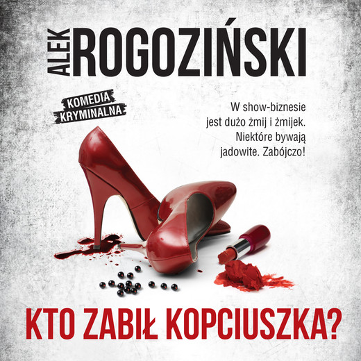 okładka Kto zabił Kopciuszka? audiobook | MP3 | Alek Rogoziński