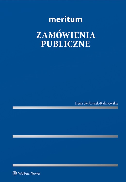 okładka Meritum. Zamówienia publiczne (pdf) ebook | pdf | Redakcja naukowa: Irena Skubiszak-Kalinowska