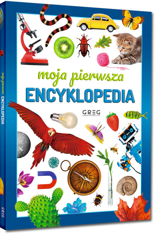 okładka Moja pierwsza encyklopedia książka | Opracowanie zbiorowe
