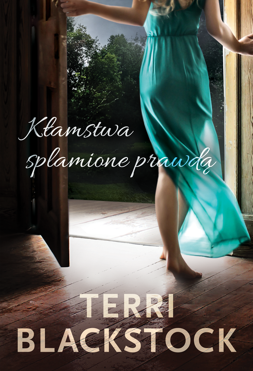 okładka Kłamstwa splamione prawdą ebook | epub, mobi | Terri Blackstock