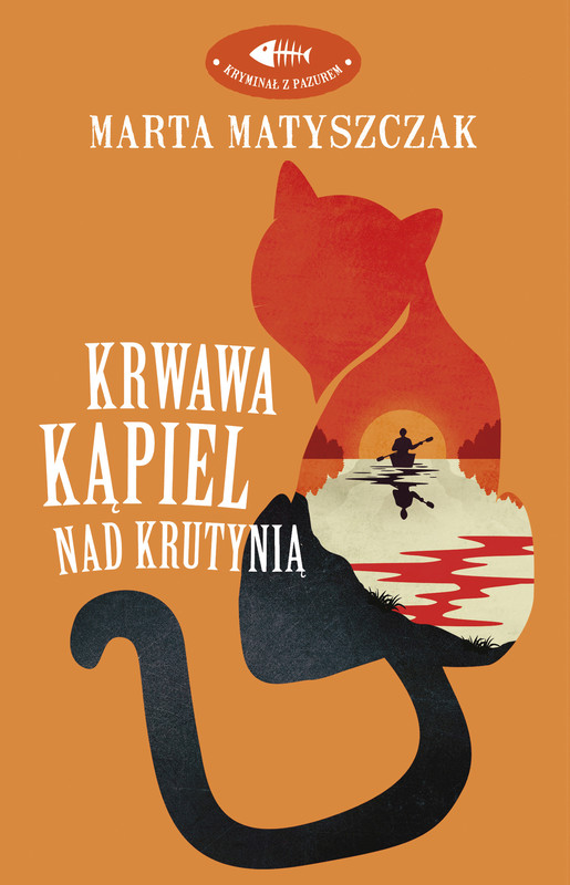 okładka Krwawa kąpiel nad Krutynią ebook | epub, mobi | Marta Matyszczak