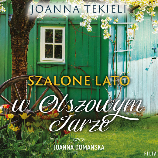 okładka Szalone lato w Olszowym Jarze audiobook | MP3 | Joanna Tekieli
