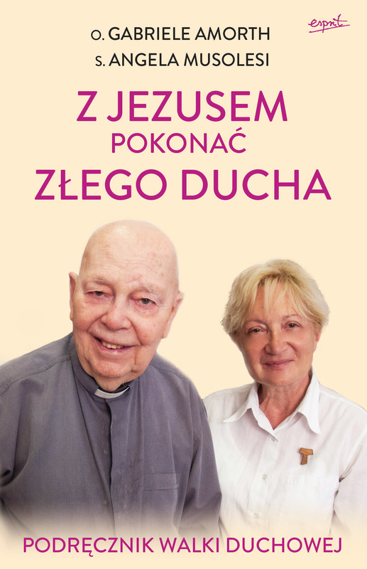 okładka Z Jezusem pokonać złego ducha. Podręcznik walki duchowej
 książka | Gabriele Amorth