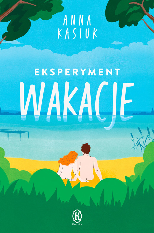 okładka Eksperyment Wakacje ebook | epub, mobi | Anna Kasiuk