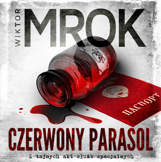 okładka Czerwony parasol. Z tajnych akt służb specjalnych audiobook | MP3 | Wiktor Mrok