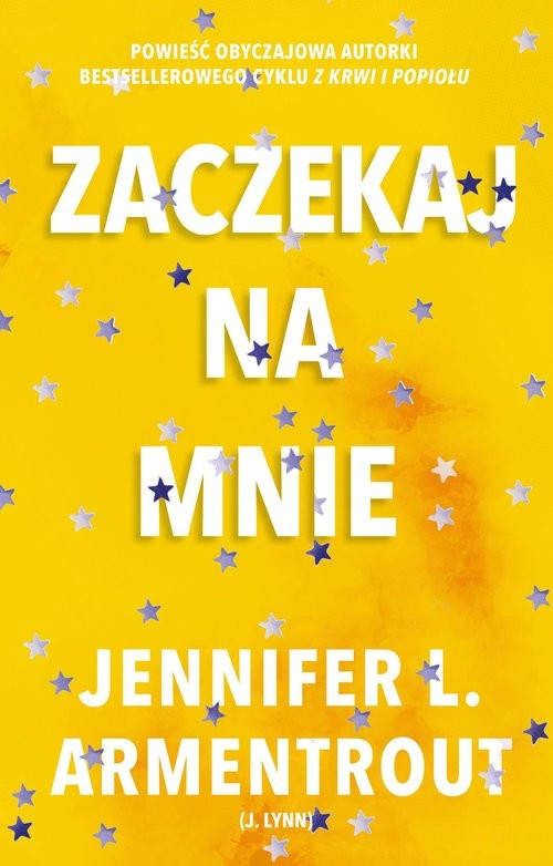 okładka Zaczekaj na mnie książka | Jennifer L. Armentrout