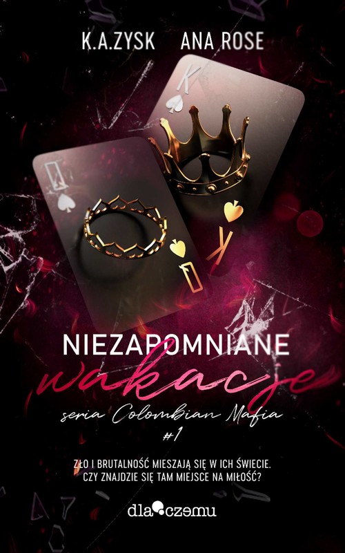 okładka Niezapomniane wakacje ebook | epub, mobi, pdf | Ana Rose, K.A. Zysk