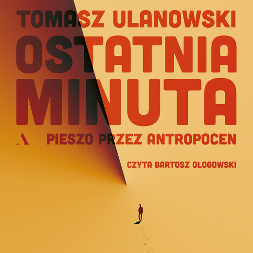 okładka Ostatnia minuta audiobook | MP3 | Tomasz Ulanowski