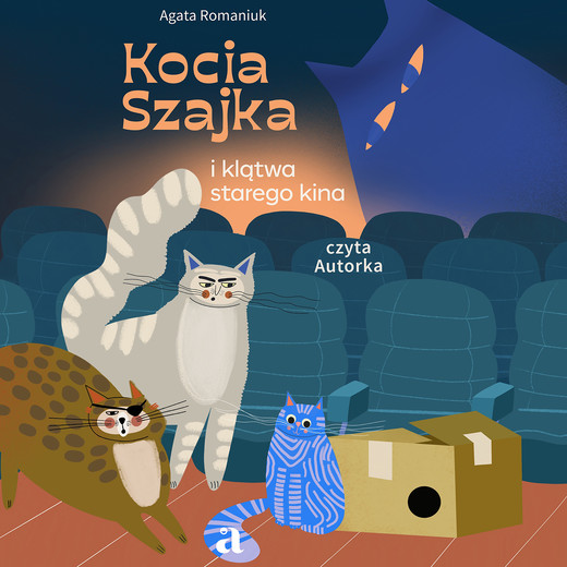 okładka Kocia Szajka i klątwa starego kina audiobook | MP3 | Agata Romaniuk