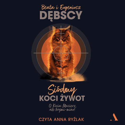 okładka Siódmy koci żywot audiobook | MP3 | Beata Dębska, Eugeniusz Dębski