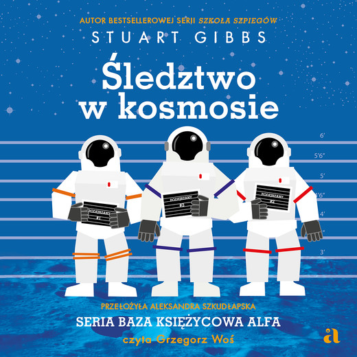 okładka Śledztwo w kosmosie audiobook | MP3 | Stuart Gibbs