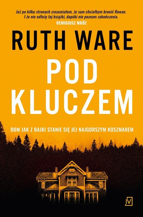 okładka Pod kluczem książka | Ruth Ware