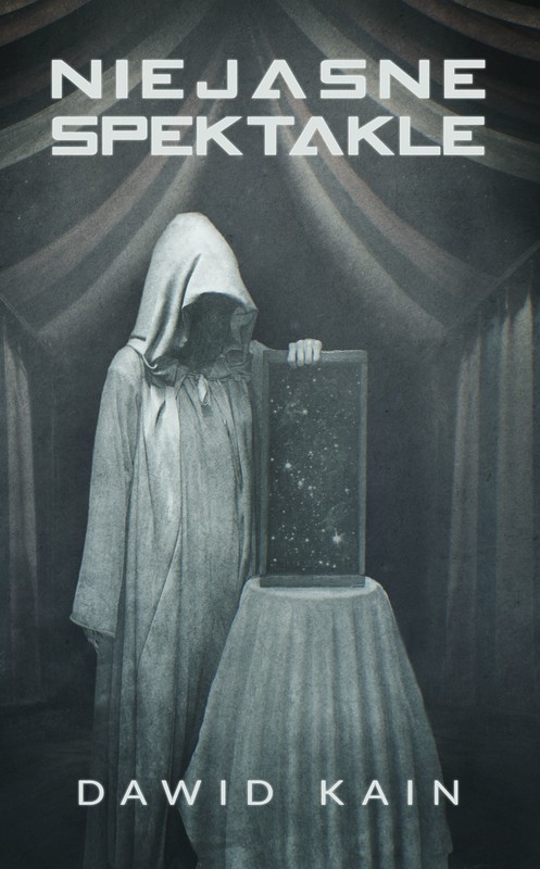 okładka Niejasne spektakle ebook | epub, mobi | Dawid Kain