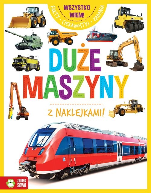 okładka Wszystko wiem! Duże maszyny książka