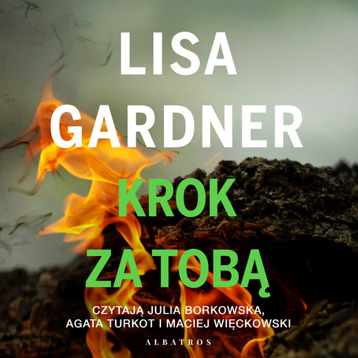 okładka KROK ZA TOBĄ audiobook | MP3 | Lisa Gardner