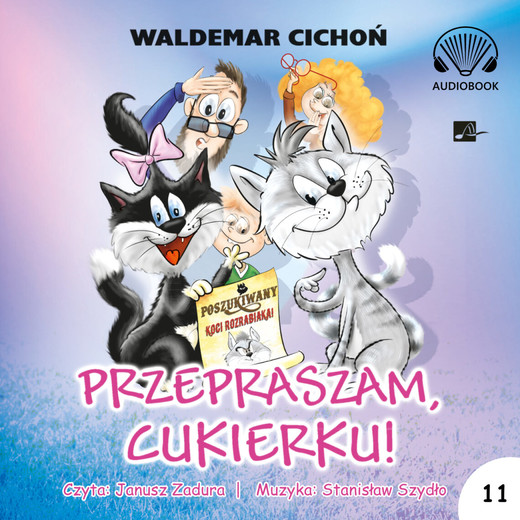 okładka Przepraszam, Cukierku! audiobook | MP3 | Waldemar Cichoń