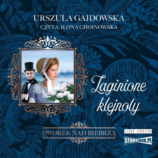 okładka Dworek nad Biebrzą. Tom 1. Zaginione klejnoty audiobook | MP3 | Urszula Gajdowska