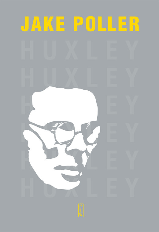 okładka Huxley. Biografia ebook | epub, mobi | Jake Poller