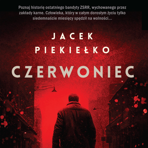 okładka Czerwoniec audiobook | MP3 | Jacek Piekiełko