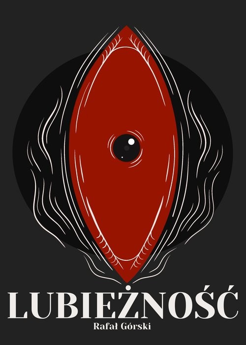 okładka Lubieżność książka | Rafał Górski