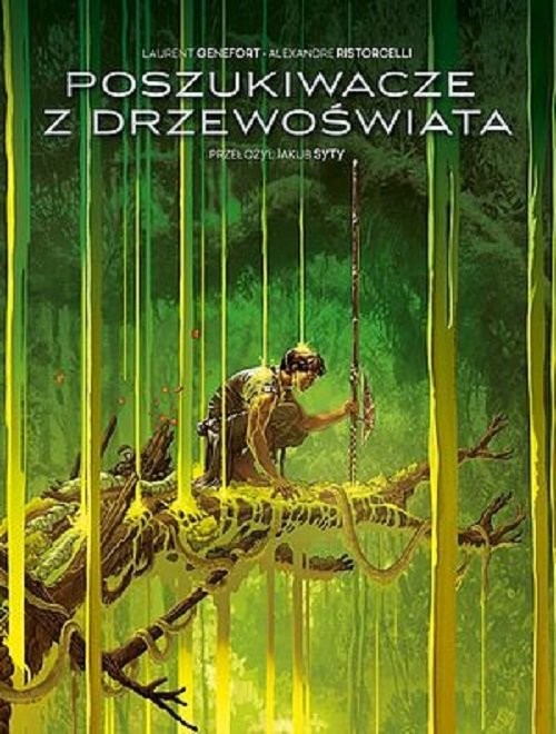okładka Poszukiwacze z Drzewoświata książka | Alexandre Ristorcelli