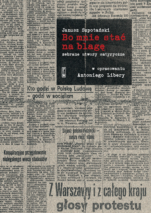 okładka Bo mnie stać na blagę. Zebrane utwory satyryczne ebook | epub, mobi | Janusz Szpotański
