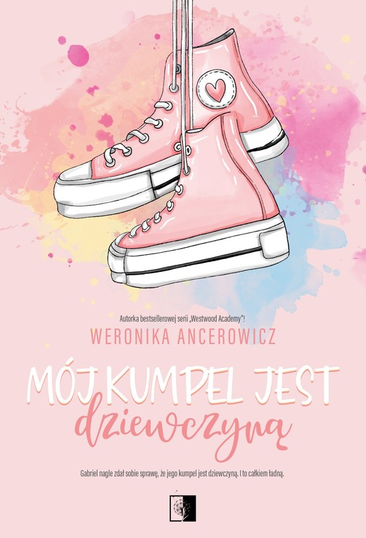 okładka Mój kumpel jest dziewczyną ebook | epub, mobi | Weronika Ancerowicz