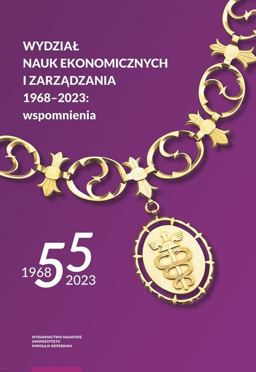 okładka Wydział Nauk Ekonomicznych i Zarządzania 1968-2020 wspomnienia książka