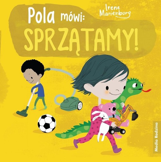 okładka Pola mówi: Sprzątamy!
 książka | Irene Marienberg