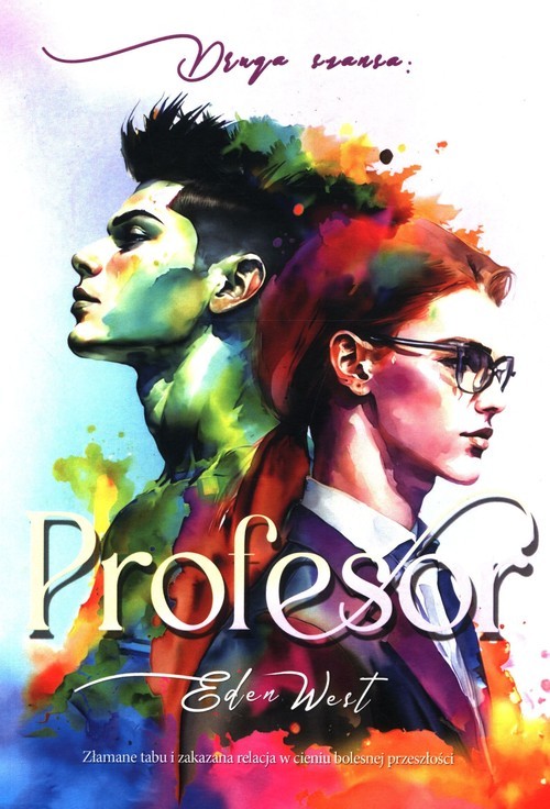 okładka Druga szansa Profesor książka | Eden West