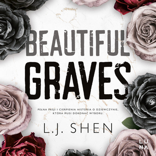 okładka Beautiful Graves audiobook | MP3 | L.J. Shen