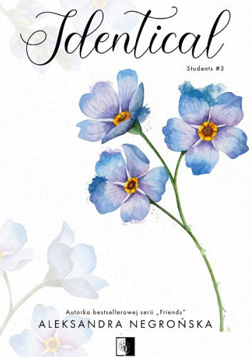 okładka Identical. Students. Tom 3
 książka | Aleksandra Negrońska