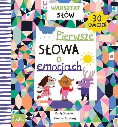okładka Pierwsze słowa o emocjach. Warsztat słów książka | Emily Sharratt