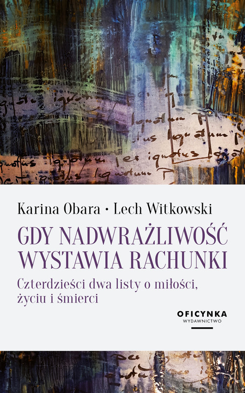 okładka Gdy nadwrażliwość wystawia rachunki ebook | epub, mobi | Lech Witkowski, Karina Obara