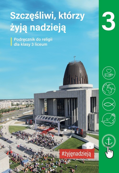 okładka Szczęśliwi którzy żyja nadzieją Religia 3 Podręcznik książka | Krzysztof Mielnicki, Elżbieta Kondrak