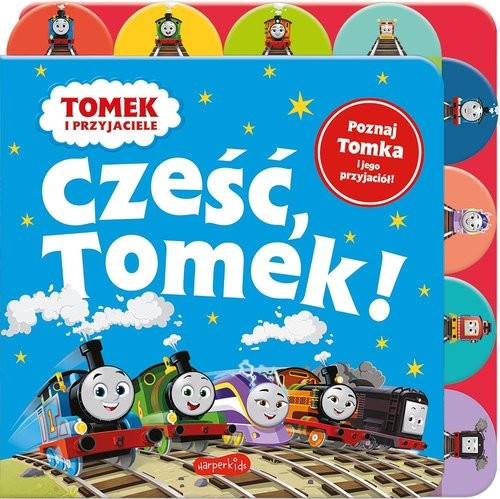 okładka Cześć, Tomek! Tomek i przyjaciele. Książka z registrami książka
