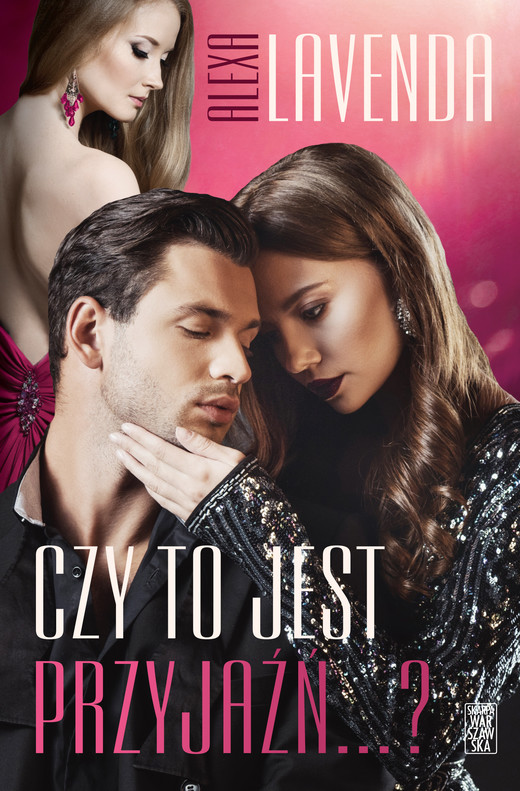 okładka Czy to jest przyjaźń...? ebook | epub, mobi | Alexa Lavenda