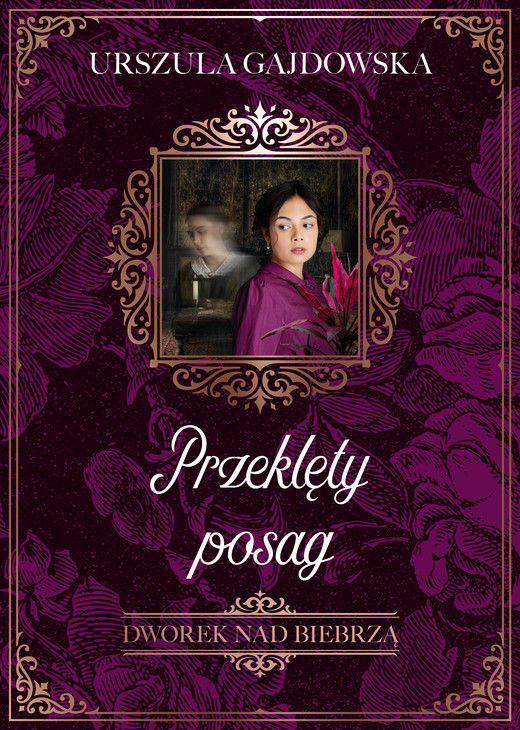 okładka Dworek nad Biebrzą. Przeklęty posag ebook | epub, mobi | Urszula Gajdowska