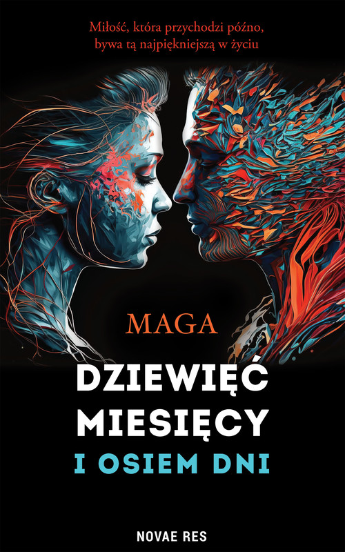okładka Dziewięć miesięcy i osiem dni ebook | epub, mobi | Maga