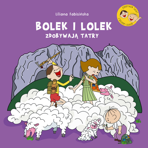 okładka Bolek i Lolek zdobywają Tatry ebook | pdf | Liliana Fabisińska