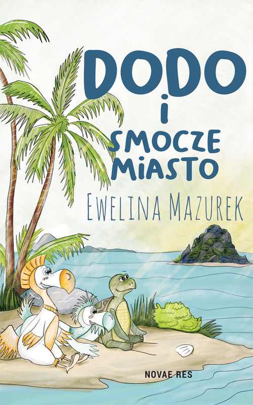 okładka Dodo i smocze miasto ebook | epub, mobi | Ewelina Mazurek