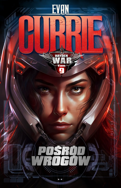 okładka Hayden War. Tom 9. Pośród Wrogów ebook | epub, mobi | Evan Currie
