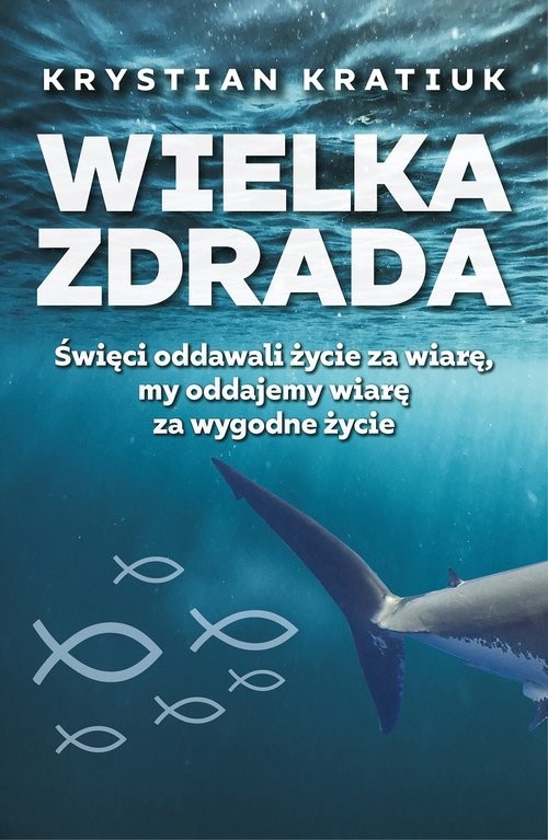 okładka Wielka zdrada książka | Kratiuk Krystian