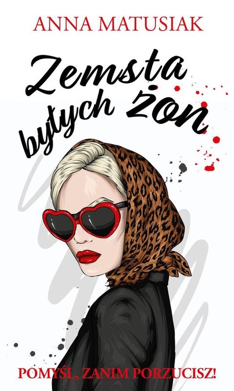 okładka Zemsta byłych żon książka | Anna Matusiak